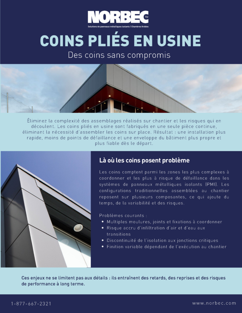 Coins pliés en usine